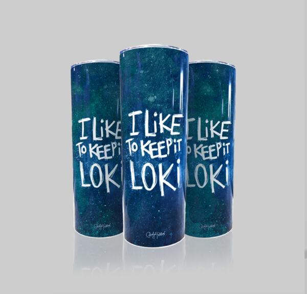"I Like To Keep It Loki" Mug Tumbler